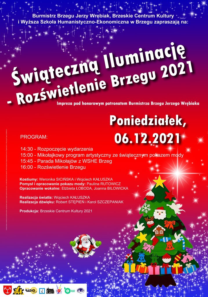 Plakat zapowiadający imprezę pod nazwą Świąteczna Iluminacja 2021. Tło kolorowe, biały tekst, obrazek z choinką i Mikołajem. Na dole pasek logotypów.